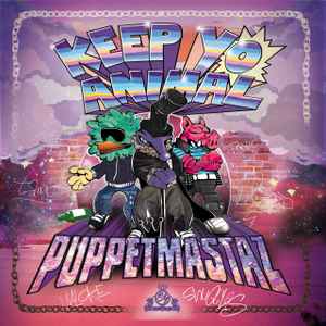Puppetmastaz - Keep Yo Animal