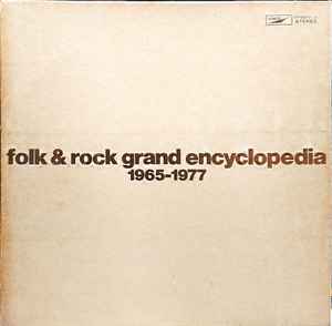 Folk & Rock Grand Encyclopedia 1965~1977 /フォーク&ロック大百科