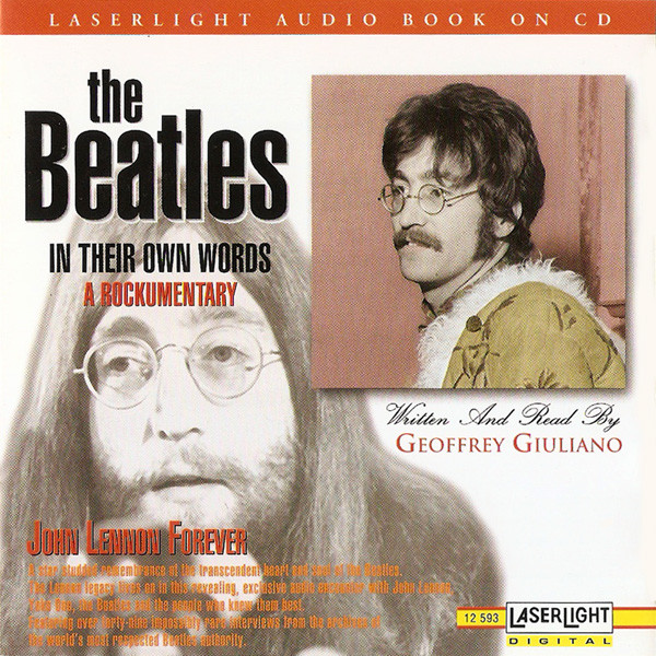 The Beatles – In Their Own Words: A Rockumentary - John Lennon