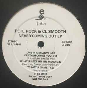Pete Rock & CL Smooth – Never Coming Out EP (1993, Vinyl) - Discogs
