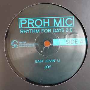 Proh Mic - Rhythm for Days 2.0