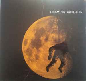 Steaming Satellites - Steaming Satellites album cover