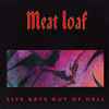 Meat Loaf - Live Bats Out Of Hell