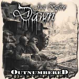 Just Before Dawn - Outnumbered  album cover