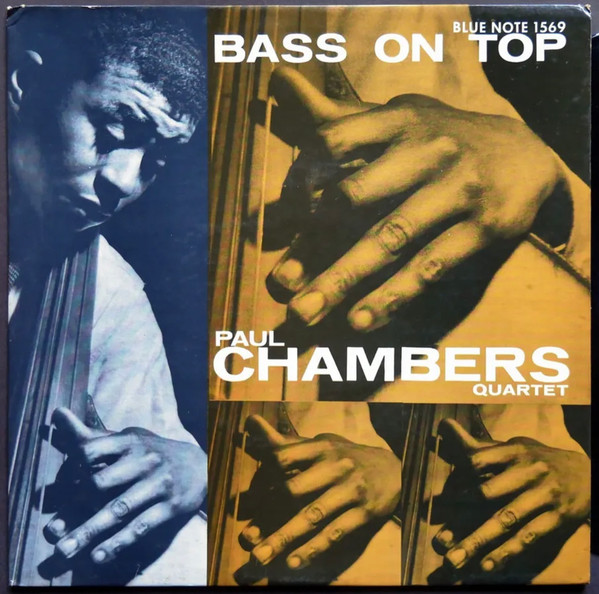 Paul Chambers Quartet – Bass On Top (1957, Deep groove , Vinyl 