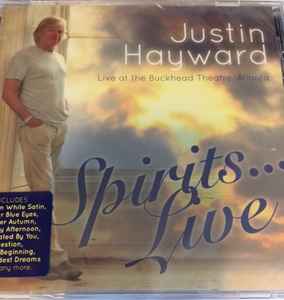 Justin Hayward - Spirits...Live album cover