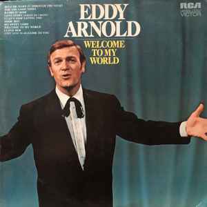 Eddy Arnold - Welcome To My World album cover