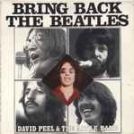 David Peel & The Apple Band – Bring Back The Beatles (1990, Vinyl