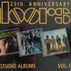 The Doors - The 25th. Anniversary - All Studio Albums Vol. I
