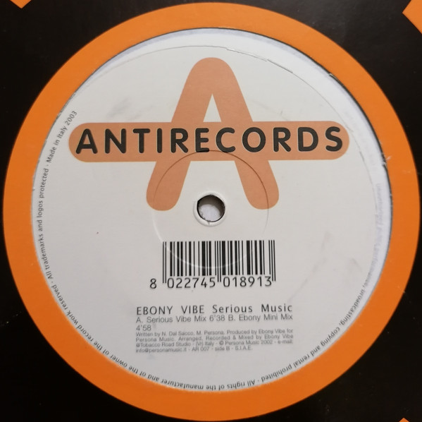 Ebony Vibe - Serious Music | Antirecords (AR 007) - main