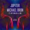 Michael Brun feat. Roy English & Uni (18) - Jupiter