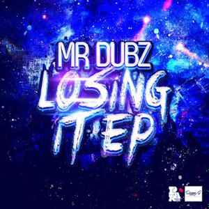 Mr Dubz - Losing It EP album cover