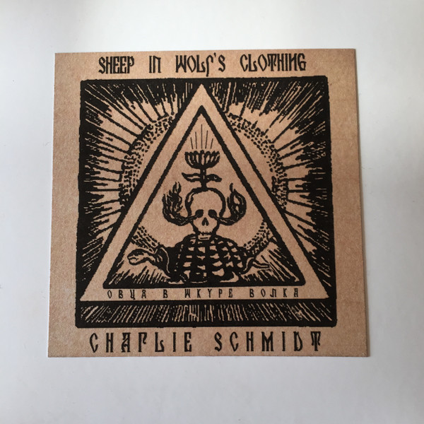 Charlie Schmidt – Sheep in Wolf's Clothing (2018, CDr) - Discogs