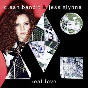 Clean Bandit - Real Love album cover