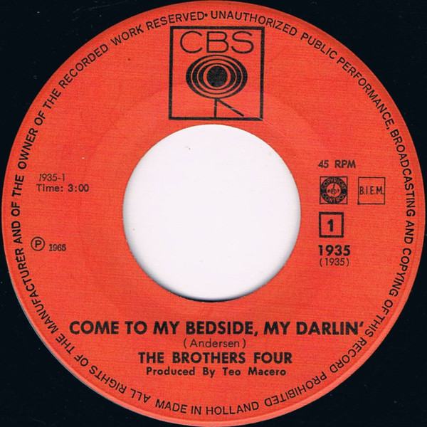 The Brothers Four – Come To My Bedside My Darling / We Shall