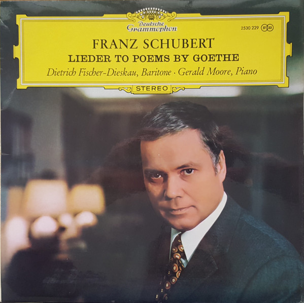 Franz Schubert - Dietrich Fischer-Dieskau, Gerald Moore – Lieder