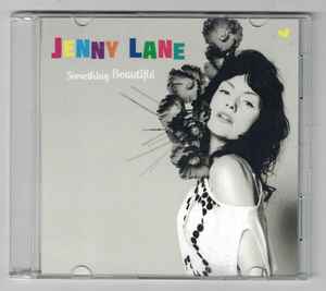 Jenny Lane - Something Beautiful album cover
