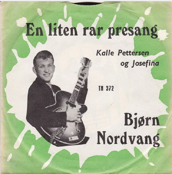 télécharger l'album Bjørn Nordvang - En Liten Rar Presang Kalle Pettersen Og Josefina