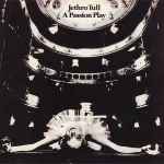 Jethro Tull – A Passion Play (CD) - Discogs