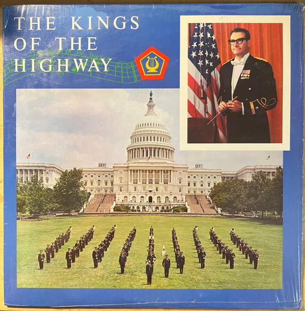 last ned album The United States Army Field Band - The Kings Of The Highway