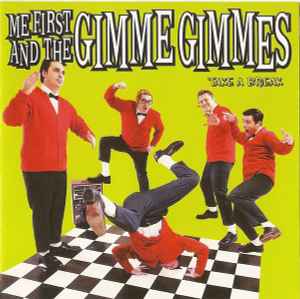 Me First And The Gimme Gimmes - Take A Break