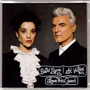 Love This Giant - David Byrne & St. Vincent