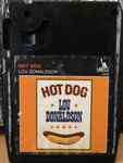 Cover of Hot Dog, 1969, 8-Track Cartridge