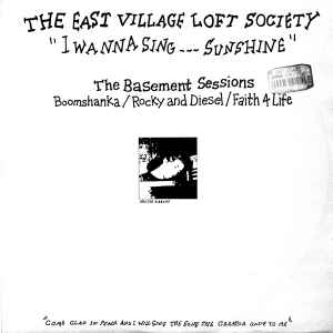 The East Village Loft Society - I Wanna Sing Sunshine album cover