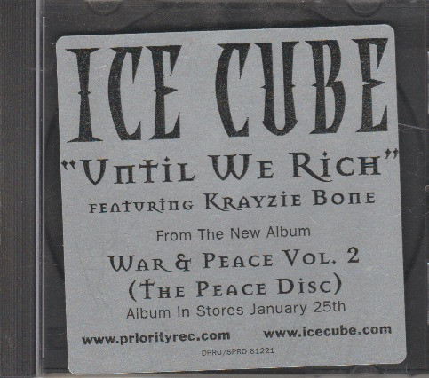 baixar álbum Ice Cube Featuring Krayzie Bone - Until We Rich