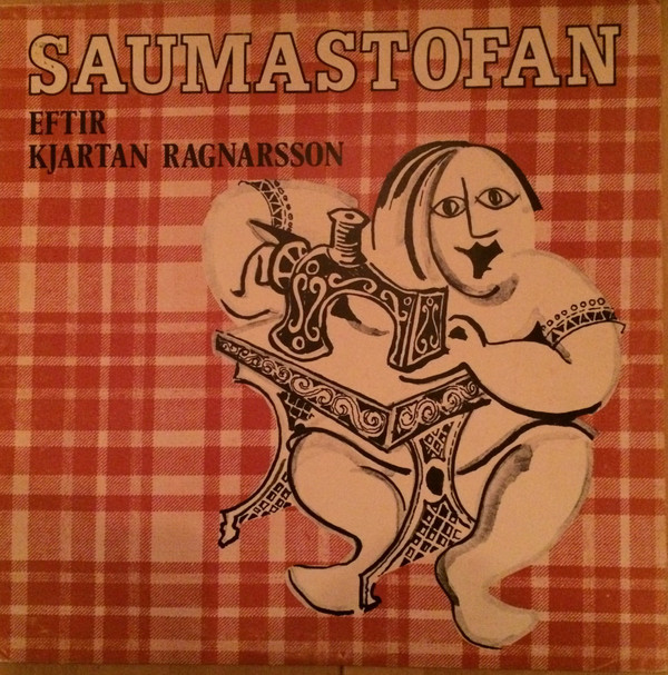 descargar álbum Leikfélag Reykjavíkur - Saumastofan