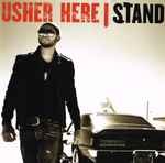 Here I Stand / Usher