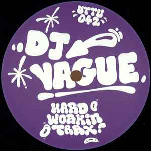DJ Vague - Hard Workin' Trax album cover