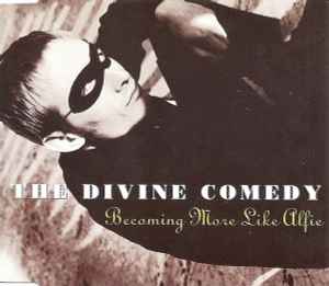 The Divine Comedy - Becoming More Like Alfie (A Casanova Companion No. 2)