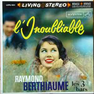 Raymond Berthiaume - L’inoubliable album cover
