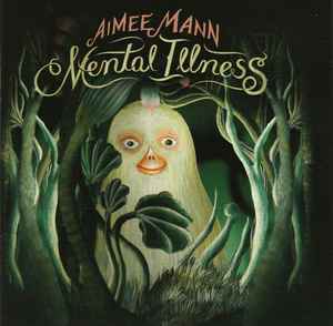 Aimee Mann - Mental Illness album cover