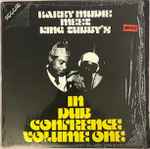 Harry Mudie Meet King Tubby's - In Dub Conference Volume One 