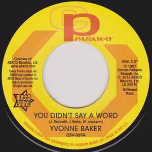 You Didn't Say A Word / Pictures Don't Lie - Yvonne Baker  /  Hattie Winston