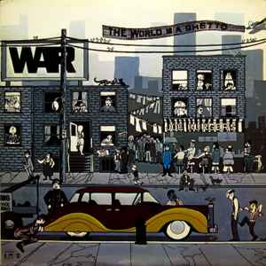 War - The World Is A Ghetto album cover