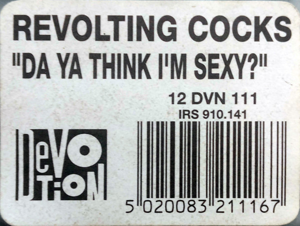 Album herunterladen Revolting Cocks - Da Ya Think Im Sexy