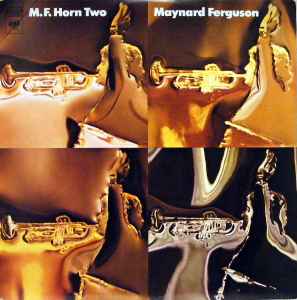 M.F. Horn Two - Maynard Ferguson