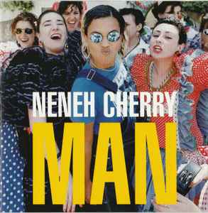 Neneh Cherry – Man (1996, CD) - Discogs