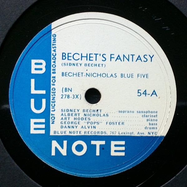 Bechet-Nicholas Blue Five – Bechet's Fantasy / Old Stack O'Lee 