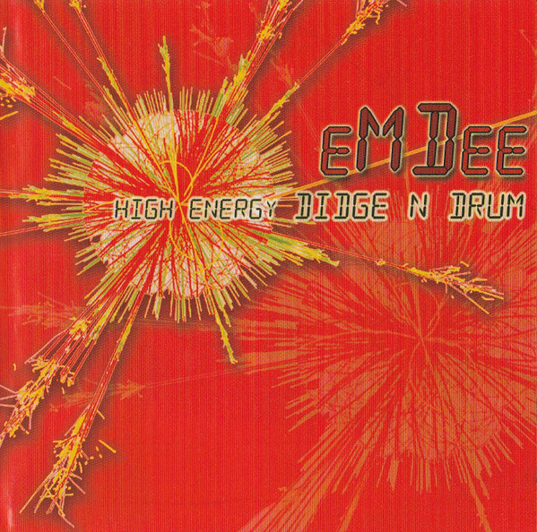 Album herunterladen eMDee - High Energy Didge N Drum