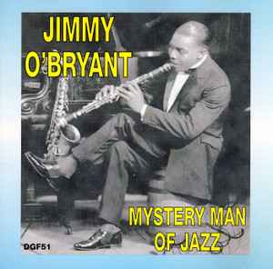 Jimmy O'Bryant - Mystery Man Of Jazz album cover