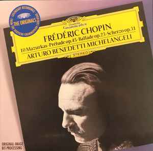 Frédéric Chopin - 10 Mazurkas · Prélude Op. 45 · Ballade Op.23 · Scherzo Op. 31 album cover