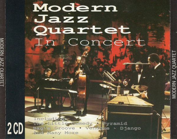 Modern Jazz Quartet – In Concert (1990, CD) - Discogs