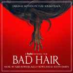 Cover of Bad Hair (Original Motion Picture Soundtrack), 2020-10-23, File