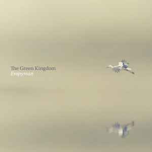 The Green Kingdom - Empyrean album cover