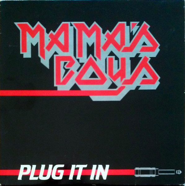 Mama's Boys – Plug It In (1982, Vinyl) - Discogs