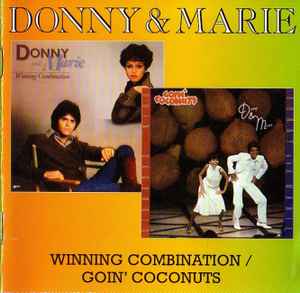 Donny & Marie Osmond - Winning Combination / Goin' Coconuts